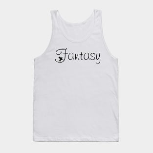 I write Fantasy Tank Top